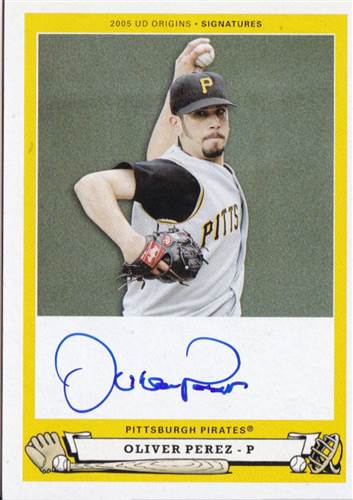 Oliver Perez 2005 Upper Deck Origins Autograph
